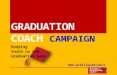 Graduation Coach  Campaign