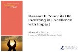 Research Councils UK Investing in Excellence with Impact