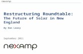 Restructuring Roundtable: The Future of Solar in New England By Dan Leary September 2011