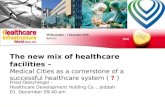The new mix of healthcare facilities – Medical Cities as a cornerstone of a successful healthcare system (  ?  )