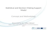 Statistical  and  Decision-Making Support Model