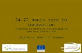 24-72  hours  race  to  innovation