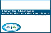 How to Manage Workplace Distractions