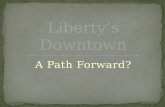 Liberty’s Downtown