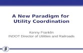 A New Paradigm for  Utility Coordination
