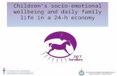 Children’s socio-emotional wellbeing and daily family life in a 24-h economy