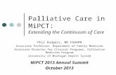 Palliative Care in  MiPCT :   Extending the Continuum of Care