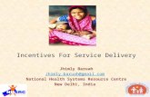 Incentives For Service Delivery