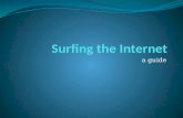 Surfing the Internet