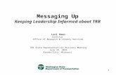 Messaging Up Keeping Leadership Informed about TRB