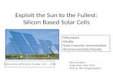 Exploit the Sun to the Fullest: Silicon Based Solar Cells