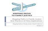 Mapping Paths to Family Justice- Best Practices & Policy Implications
