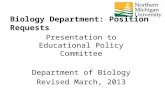 Presentation to Educational Policy Committee Department of Biology Revised March,  2013
