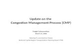 Update on the  Congestion Management Process ( CMP )