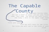 The Capable County