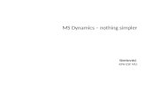 MS Dynamics –  nothing simpler