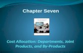 Cost  Allocation: Departments, Joint Products, and By-Products