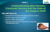Understanding New Parents: Costumer Service and the Role of the Support Staff