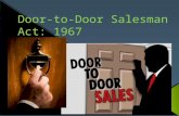 Door-to-Door Salesman Act: 1967