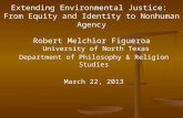 Robert Melchior Figueroa  University of North Texas Department of Philosophy & Religion Studies March 22, 2013