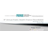 9 th  Annual Public Health Finance Roundtable November 3, 2012 Boston, MA