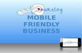 MOBILE FRIENDLY BUSINESS