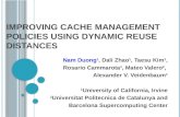 Improving Cache Management Policies Using Dynamic Reuse Distances