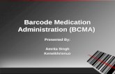 Barcode Medication Administration (BCMA)
