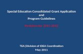 Special Education Consolidated Grant Application and Program Guidelines Revisions for 2011-2012