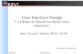 User Interface Design 7 ±2 Rules of Thumb for Better User Interfaces 1