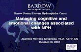 Managing cognitive and emotional changes associated with NPH