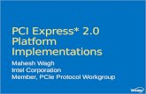 PCI Express* 2.0 Platform Implementations