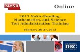 2013 NeSA-Reading, Mathematics, and Science Test Administration Training February 26-27, 2013