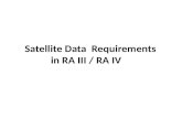S atellite  D ata   R equirements  in  RA III / RA IV