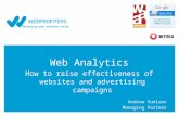 Web Analytics How to raise effectiveness of websites and advertising campaigns Andrew  Yunisov Managing Partner