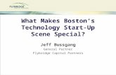 What Makes Boston’s Technology Start-Up Scene Special?