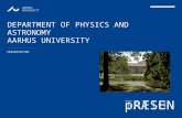 Department of  Physics  and  Astronomy Aarhus  University
