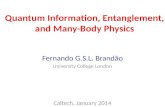 Fernando  G.S.L.  Brand ão University College London Caltech, January 2014