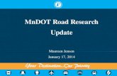 MnDOT  Road Research Update Maureen Jensen January 17, 2014