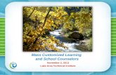 Mass Customized Learning  and School Counselors