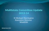 Multistate Committee Update 2013-14