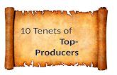 10 Tenets of                     Top-Producers