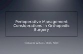 Perioperative  Management Considerations in Orthopedic Surgery