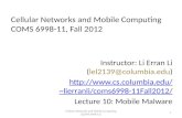Cellular Networks and Mobile Computing COMS 6998-11, Fall 2012