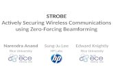 STROBE Actively Securing Wireless Communications using Zero-Forcing  Beamforming