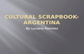 Cultural Scrapbook-Argentina