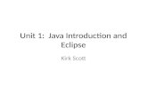Unit 1:  Java Introduction and Eclipse