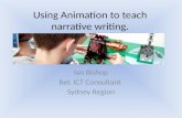 Using Animation to teach narrative writing.