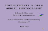 ADVANCEMENTS  in  GPS & AERIAL  PHOTOGRAPHY