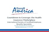 Countdown to Coverage: the Health Insurance  Marketplace International Society of Certified Employee Benefits Specialists